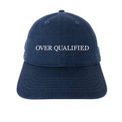 IDEA OVER QUALIFIED HAT